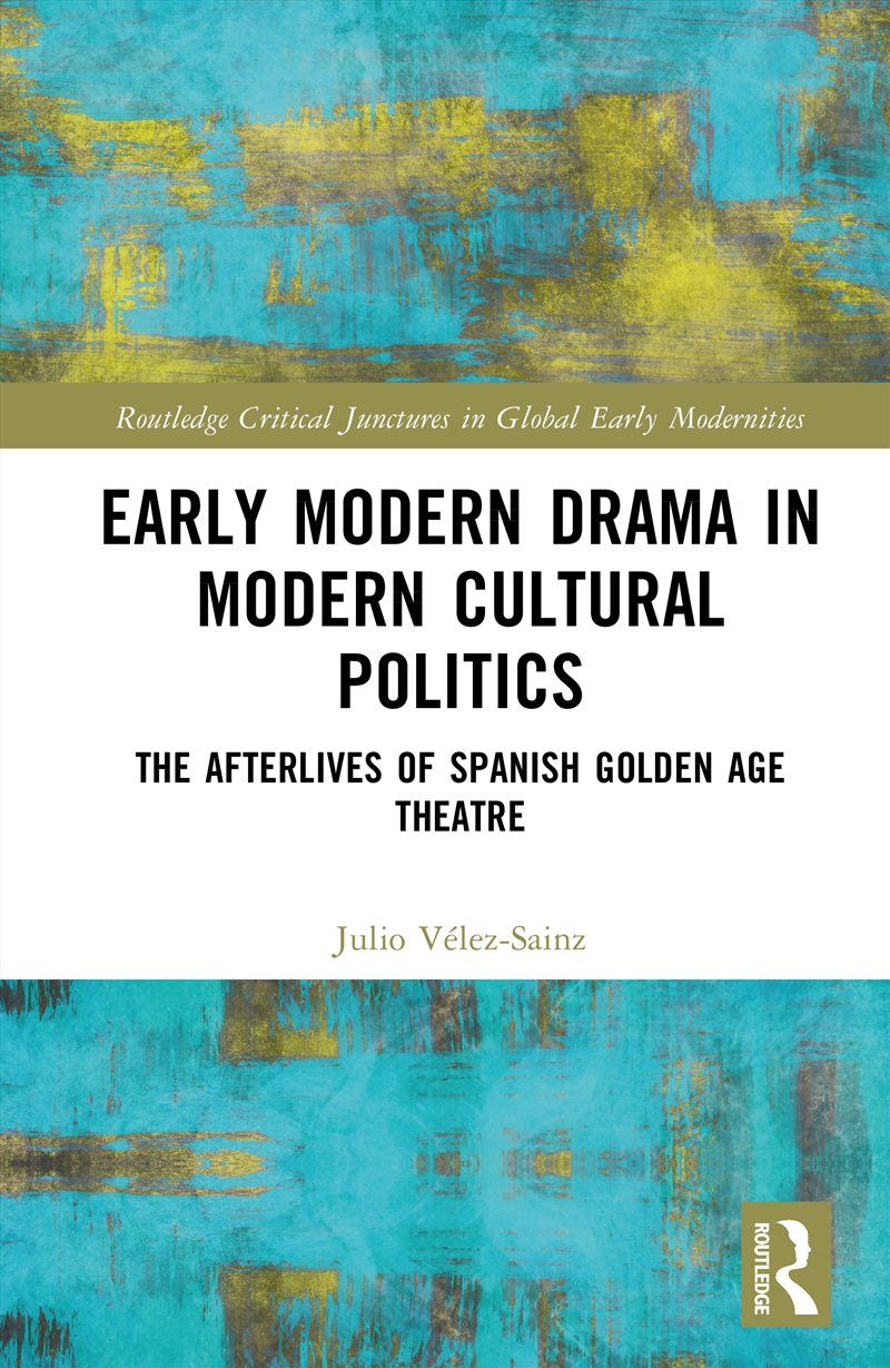 Early Modern Drama in Modern Cultural Politics/Product Detail/Media