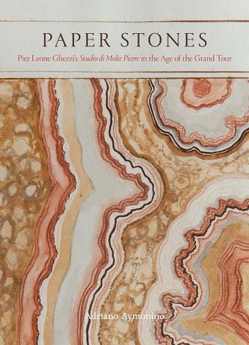 Paper Stones : Pier Leone Ghezzi's Studio di Molte Pietre/Product Detail/Art