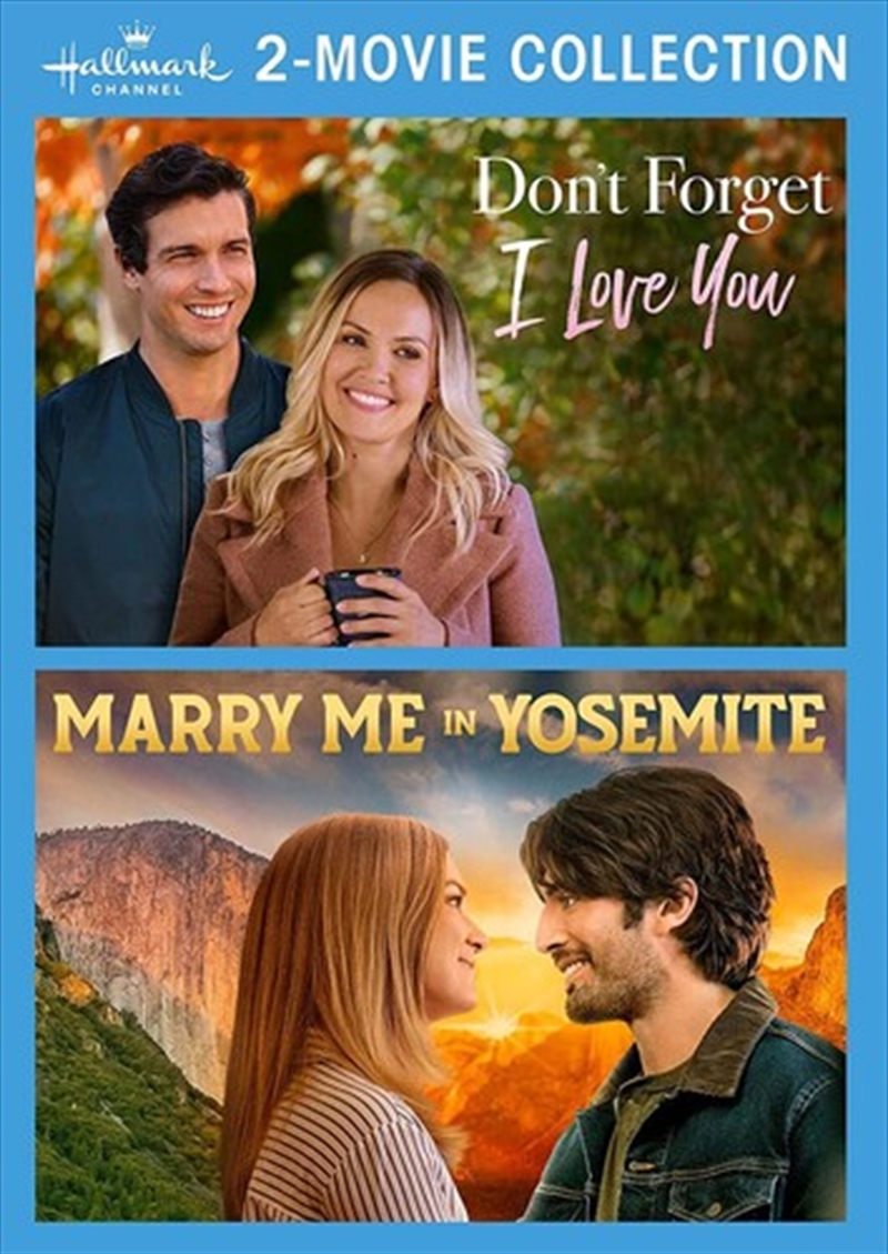 Don't Forget I Love You / Marry Me in Yosemite (Hallmark Channel 2 Movie Collection) (REGION 1)/Product Detail/Drama