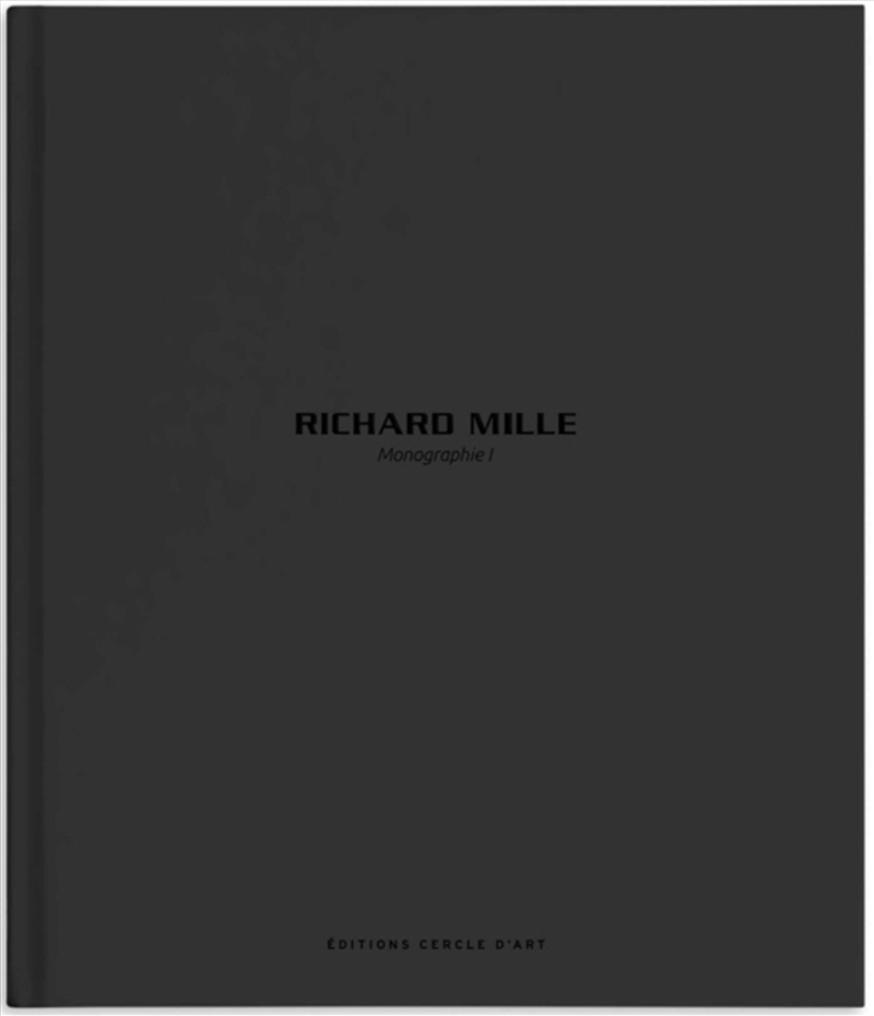 Richard Mille – Monograph I/Product Detail/Fashion & Style Guides