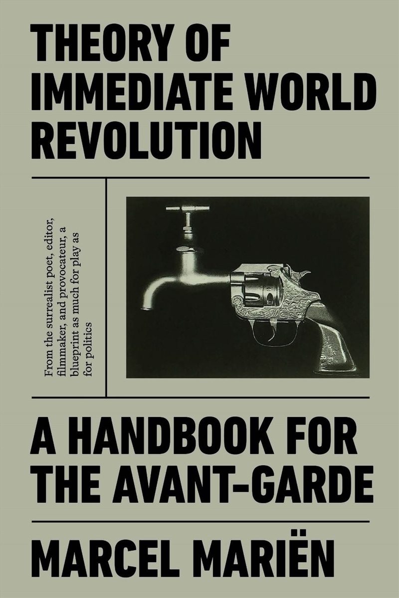Theory of Immediate World Revolution : A Handbook for the Avant-Garde/Product Detail/Art
