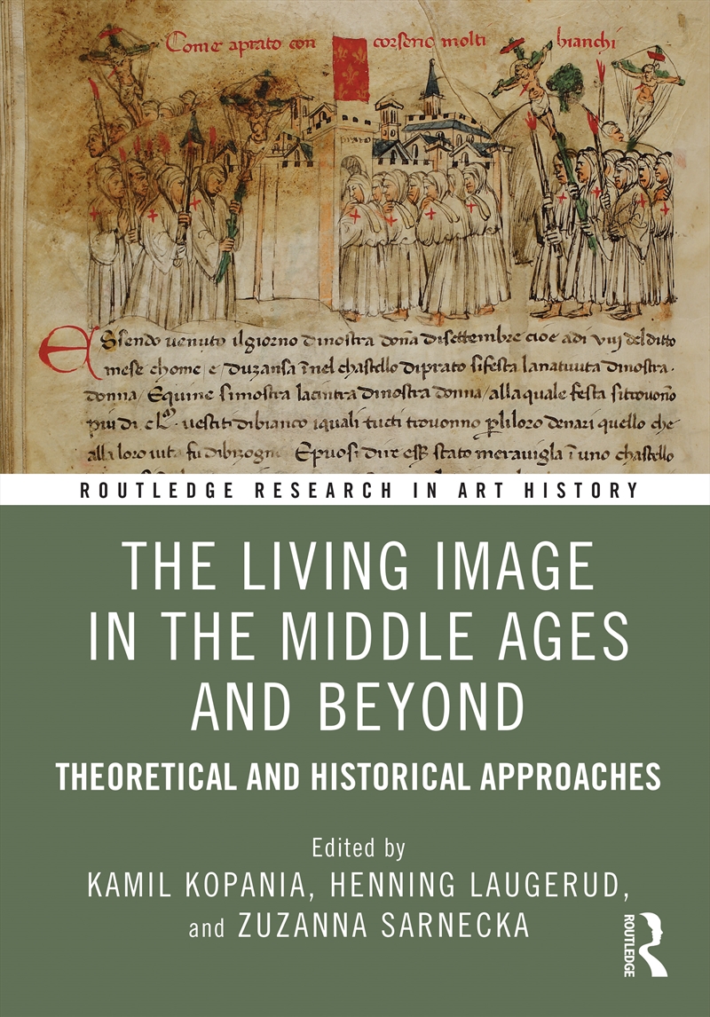 The Living Image in the Middle Ages and Beyond/Product Detail/Art