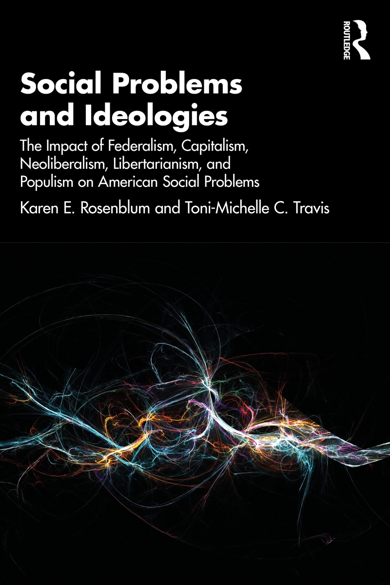 Social Problems and Ideologies/Product Detail/Society & Culture