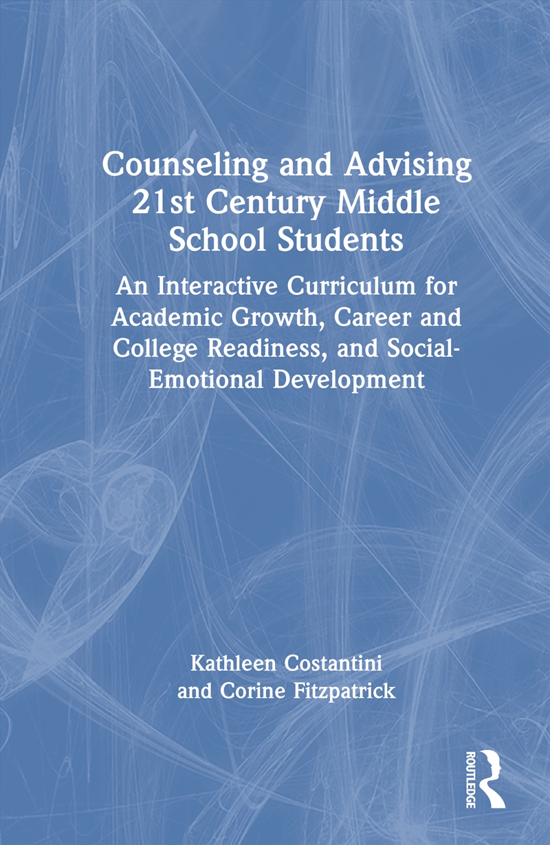 Counseling and Advising 21st Century Middle School Students/Product Detail/Healthcare