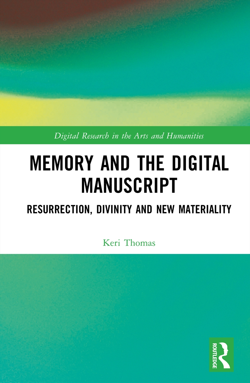 Memory and the Digital Manuscript/Product Detail/Reference & Encylopaedias