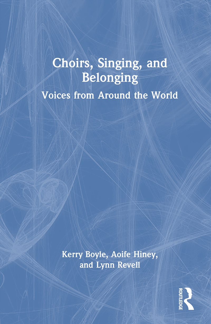 Choirs, Singing, and Belonging/Product Detail/Media