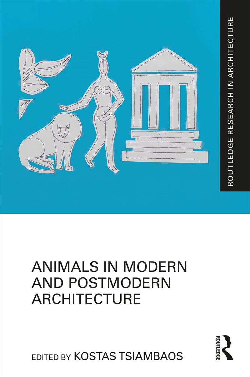 Animals in Modern and Postmodern Architecture/Product Detail/Architecture