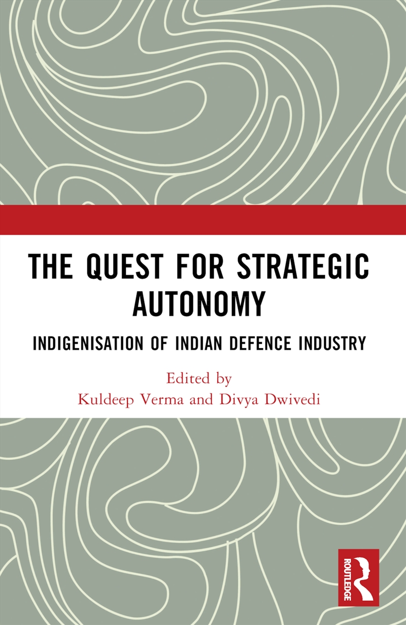 The Quest for Strategic Autonomy/Product Detail/Military
