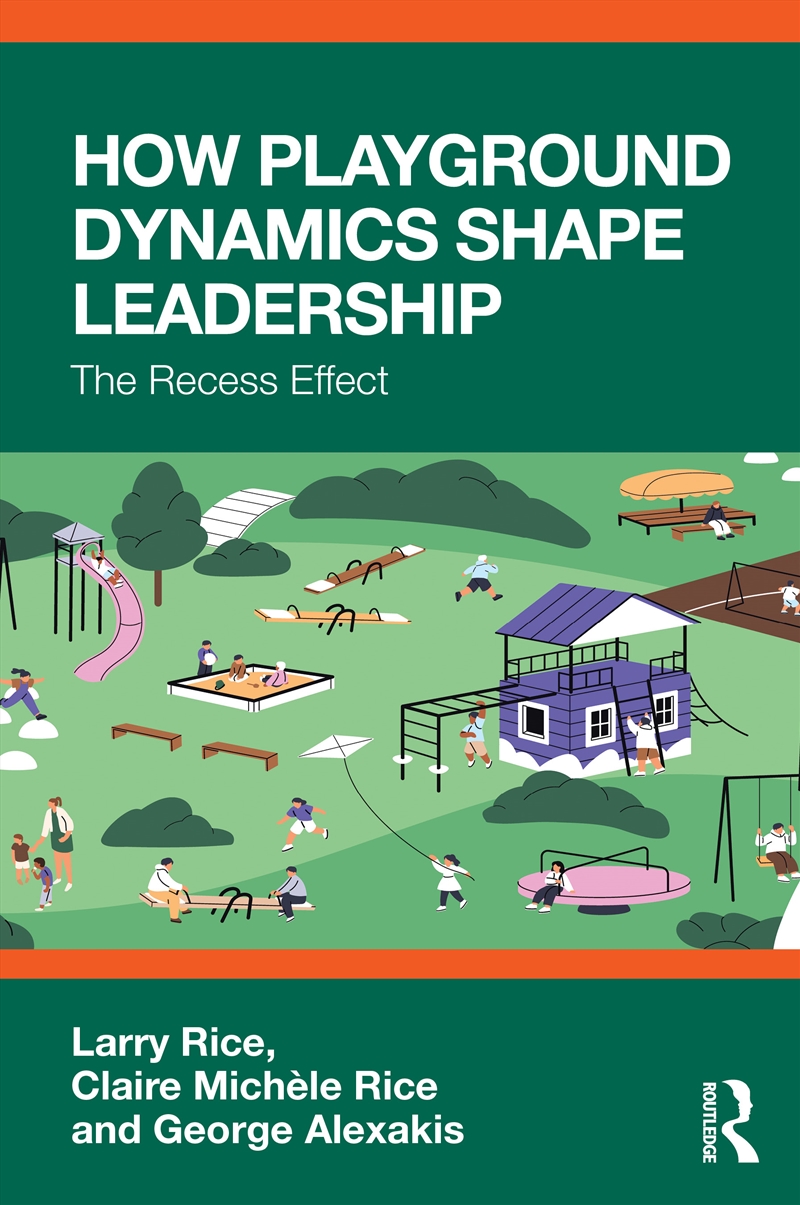 How Playground Dynamics Shape Leadership/Product Detail/Business Leadership & Management