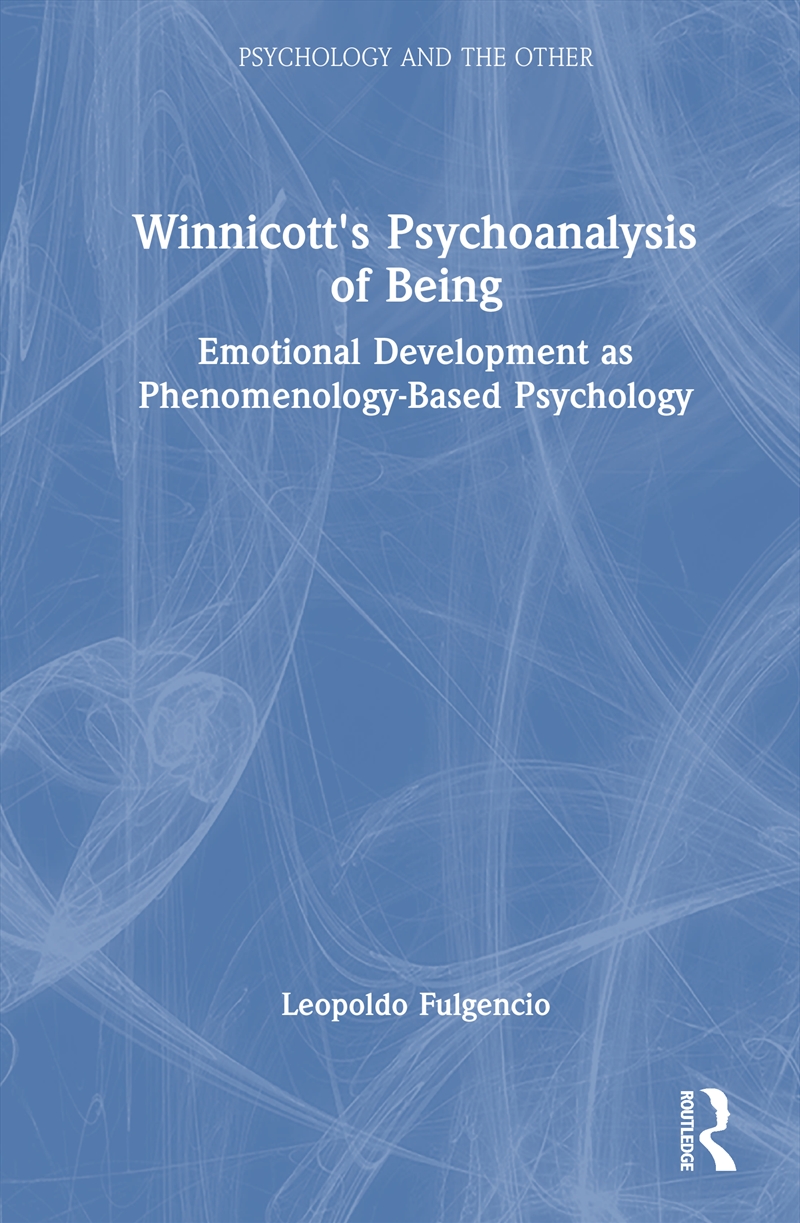 Winnicott's Psychoanalysis of Being/Product Detail/Psychology