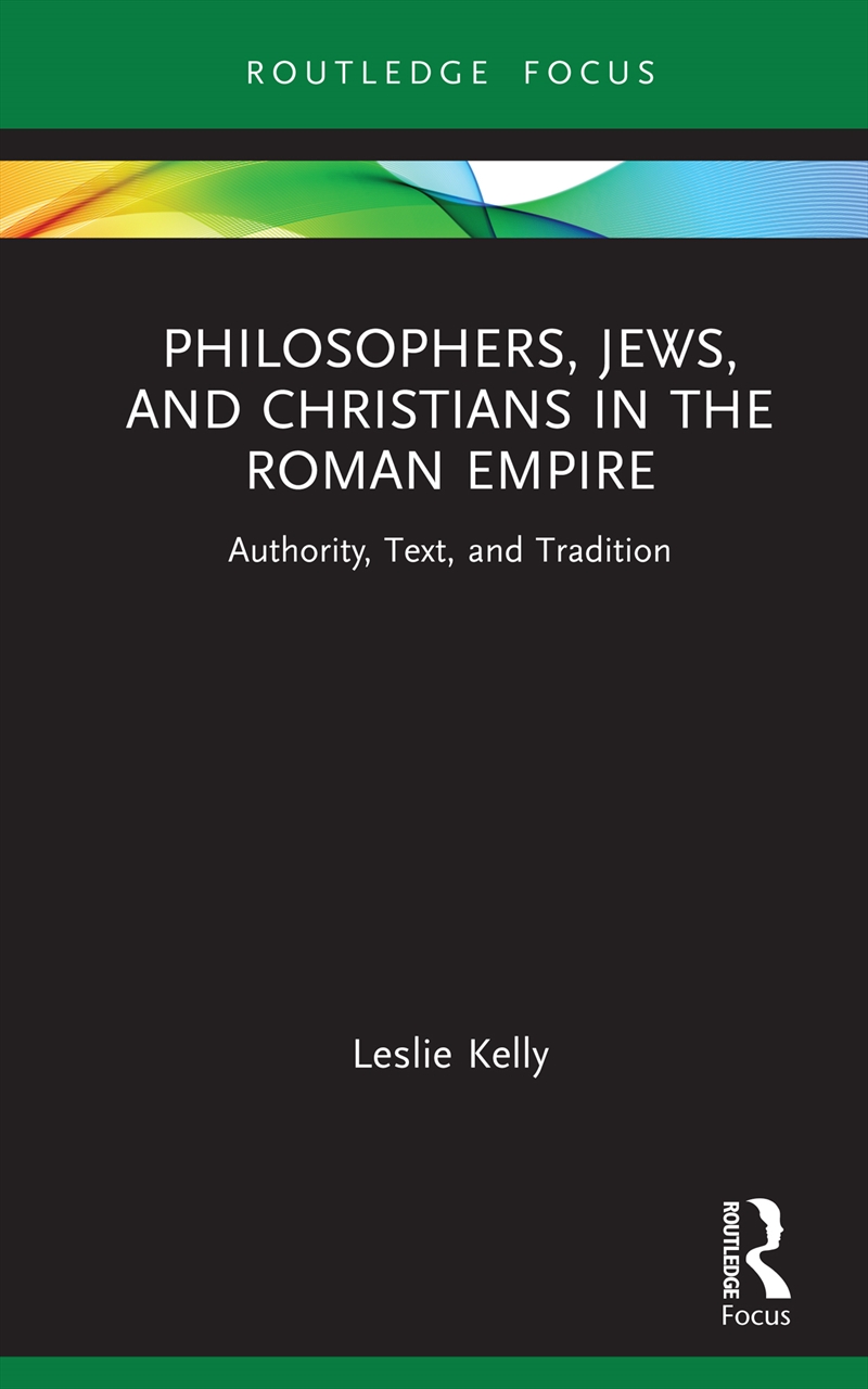Philosophers, Jews, and Christians in the Roman Empire/Product Detail/Religion & Beliefs
