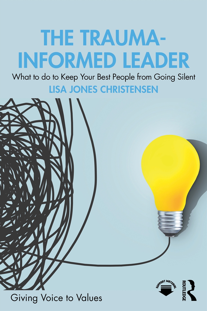 The Trauma-Informed Leader/Product Detail/Business Leadership & Management