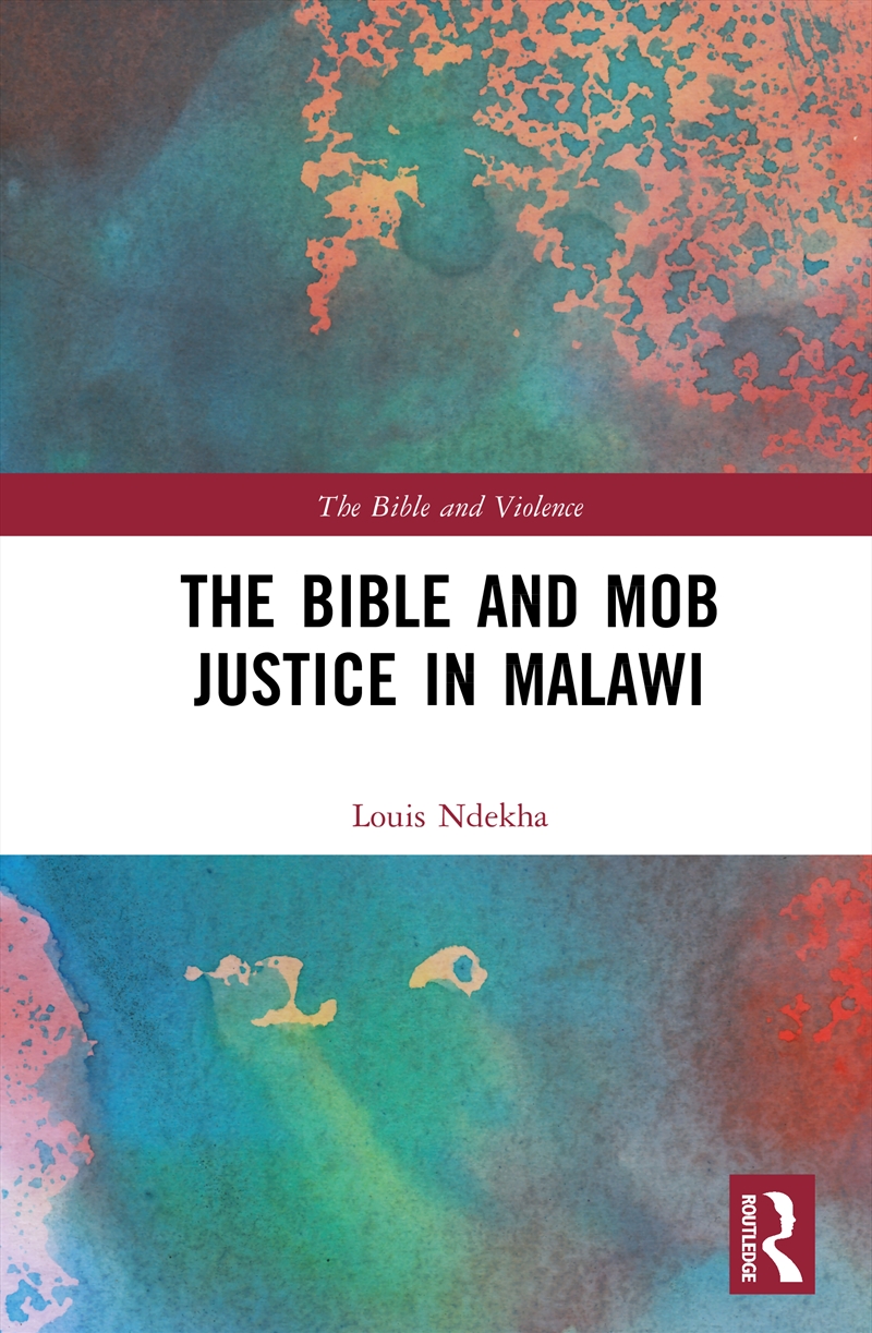 The Bible and Mob Justice in Malawi/Product Detail/Religion & Beliefs