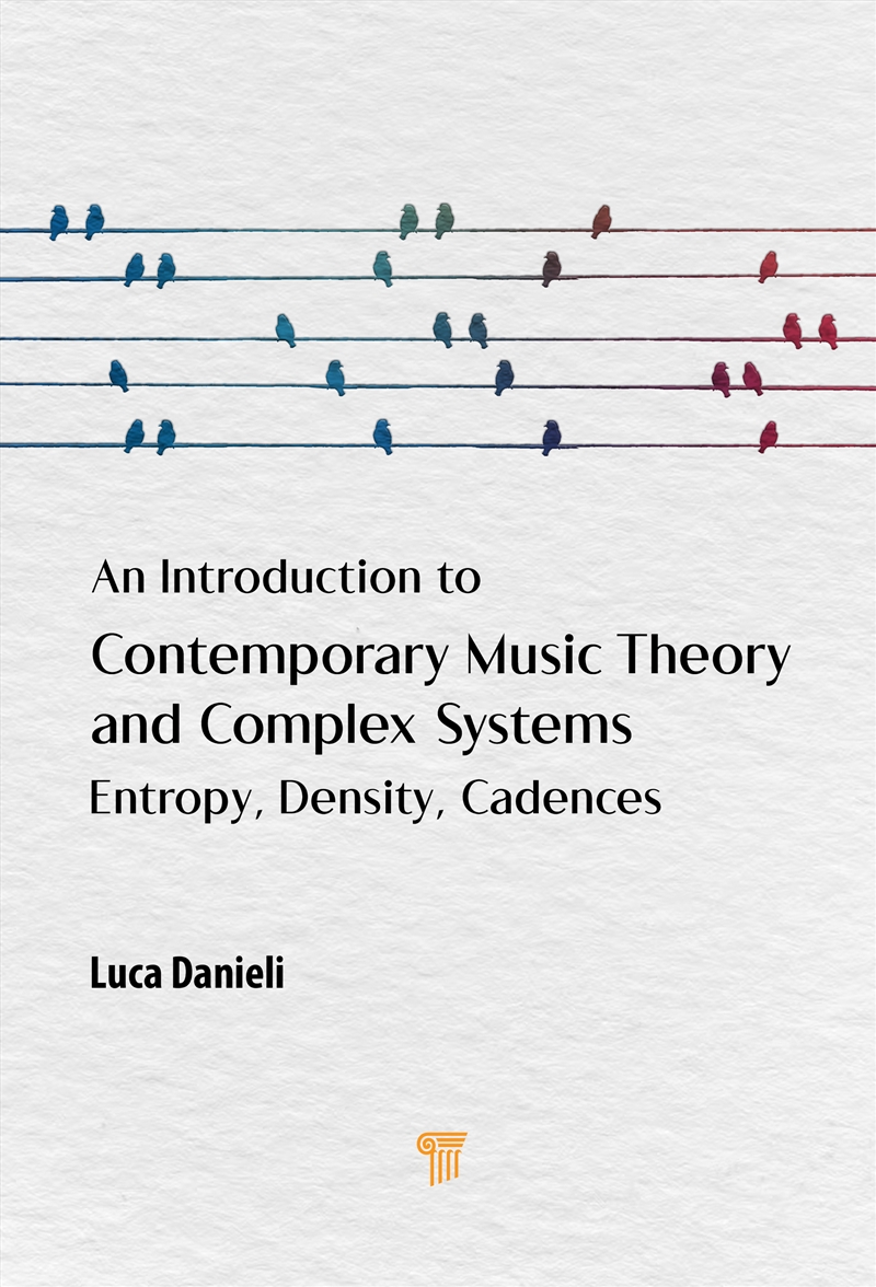 An Introduction to Contemporary Music Theory and Complex Systems/Product Detail/Media