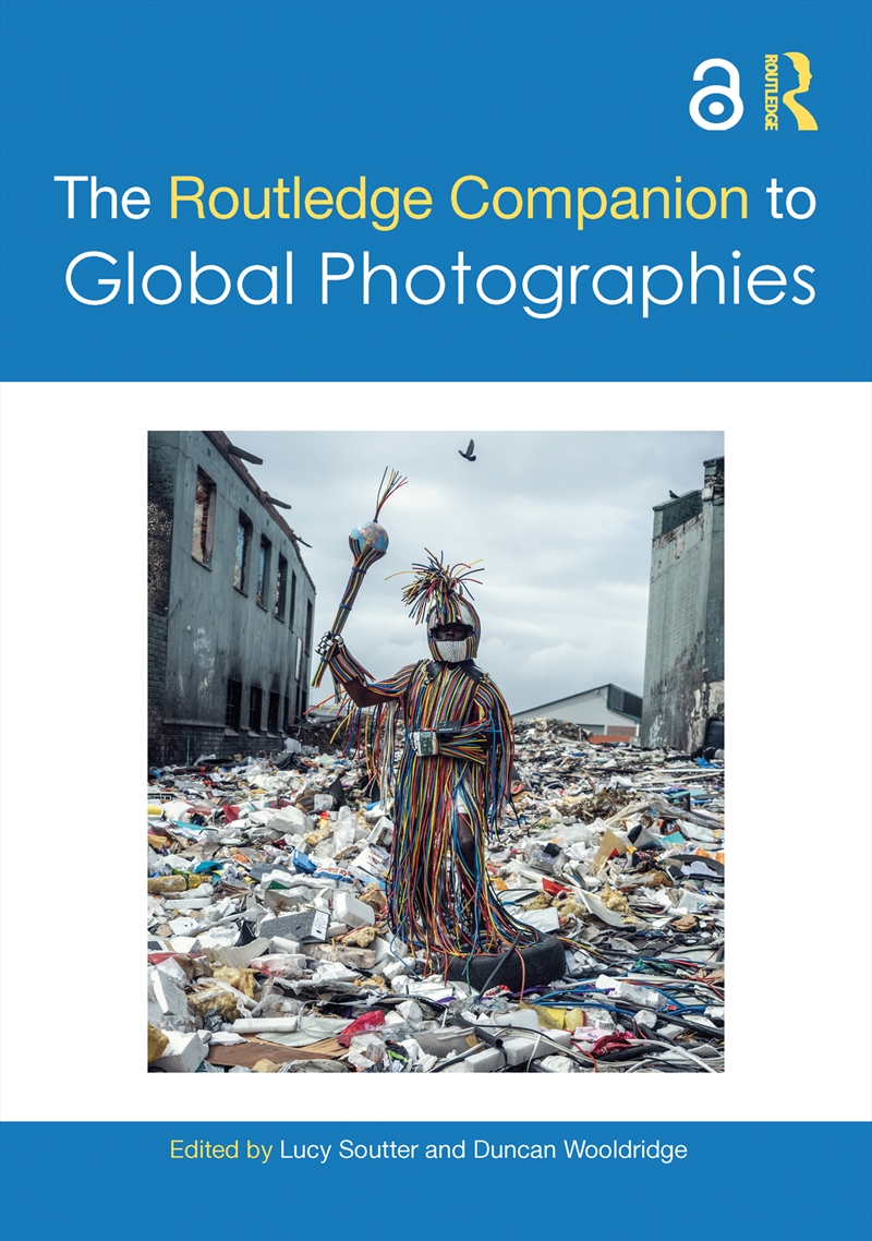 The Routledge Companion to Global Photographies/Product Detail/Photography