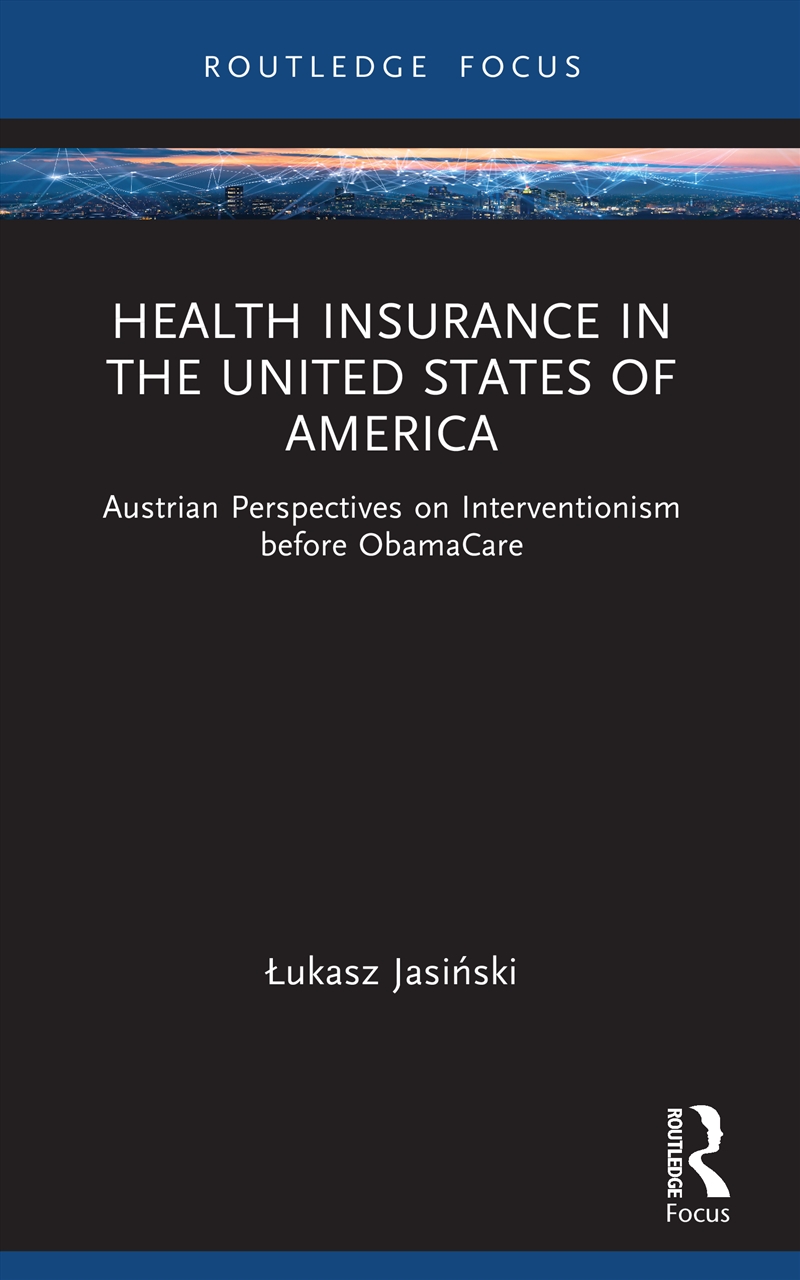 Health Insurance in the United States of America/Product Detail/Politics & Government