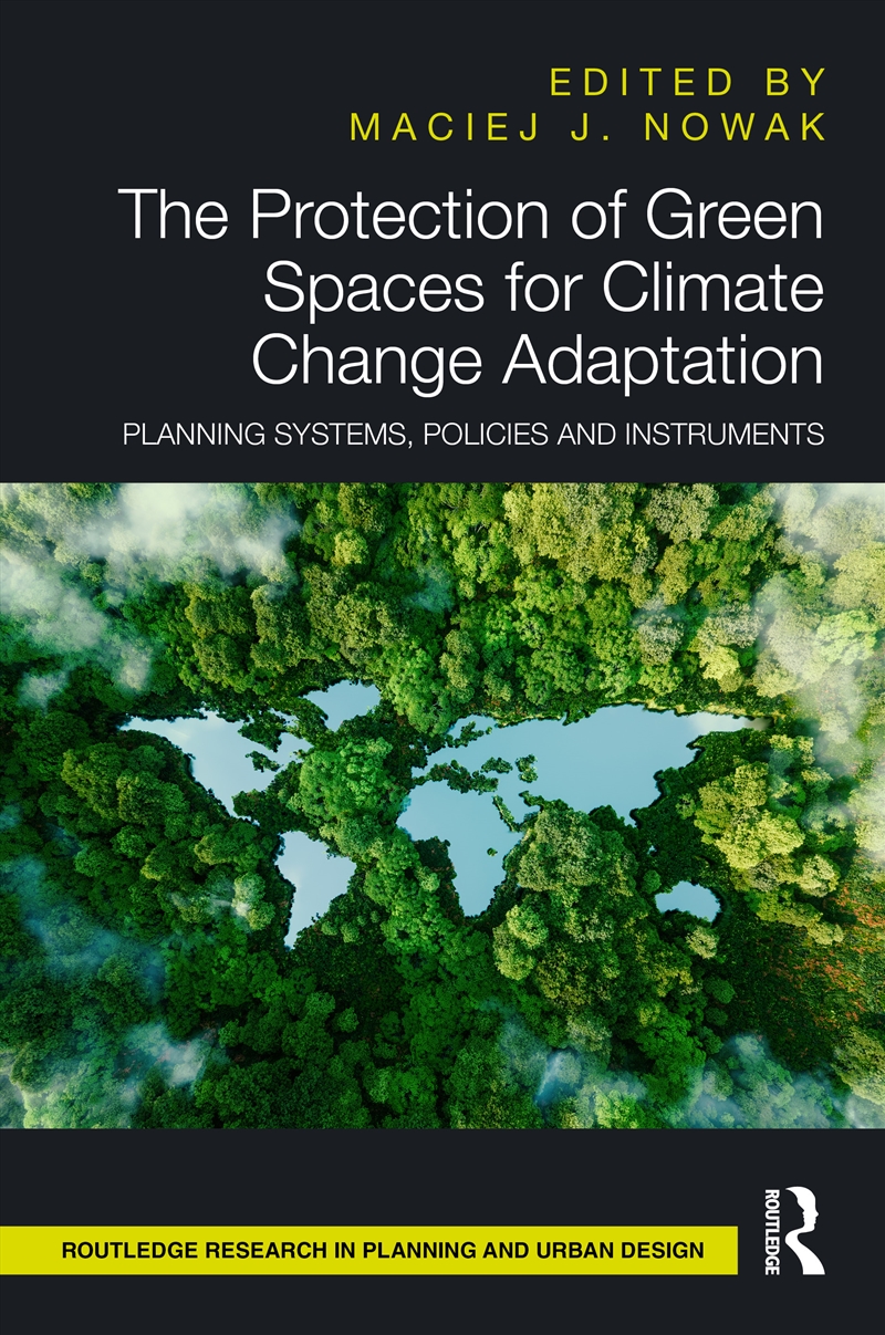 The Protection of Green Spaces for Climate Change Adaptation/Product Detail/Politics & Government