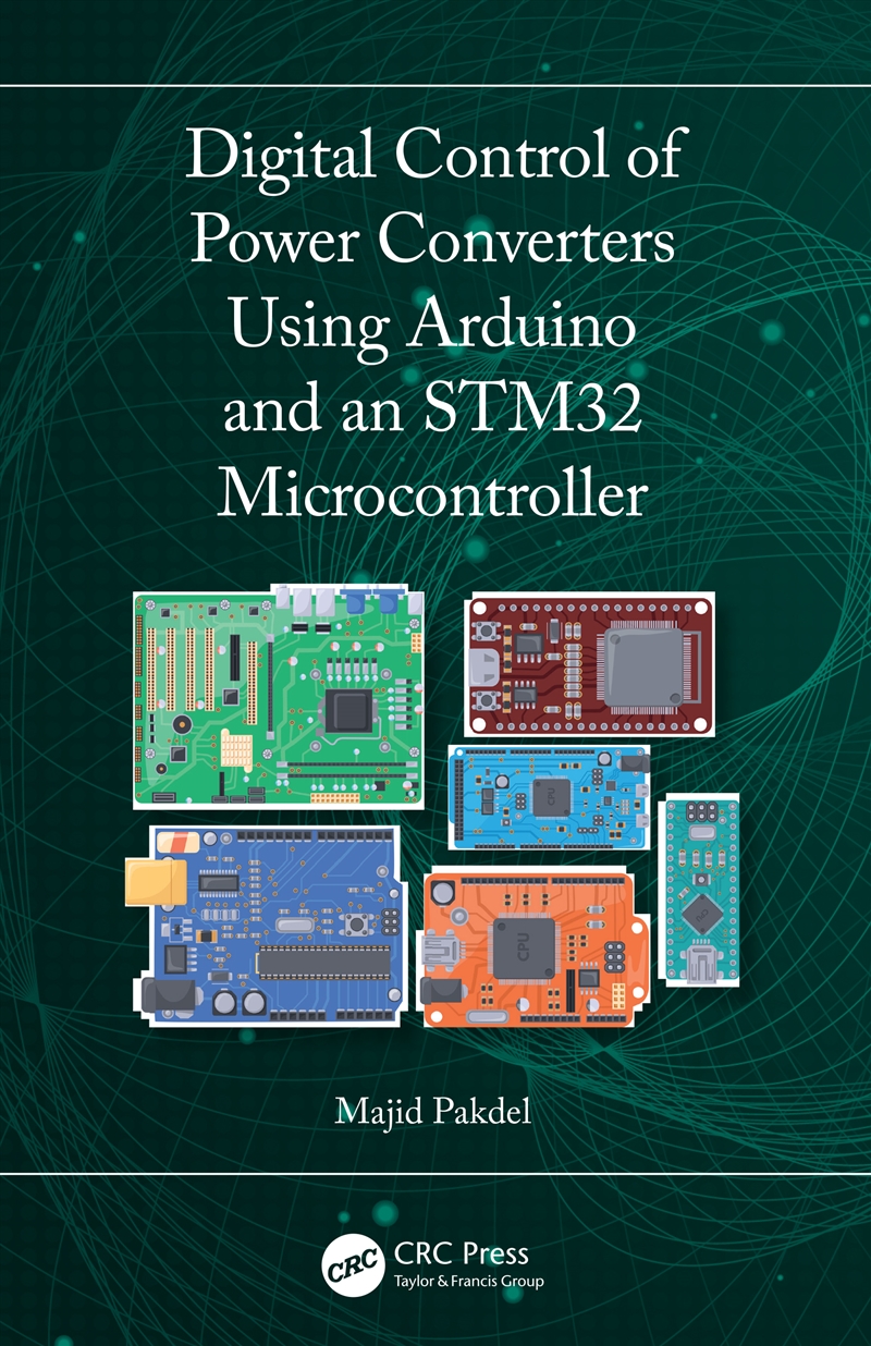 Digital Control of Power Converters Using Arduino and an STM32 Microcontroller/Product Detail/Technology & Engineering