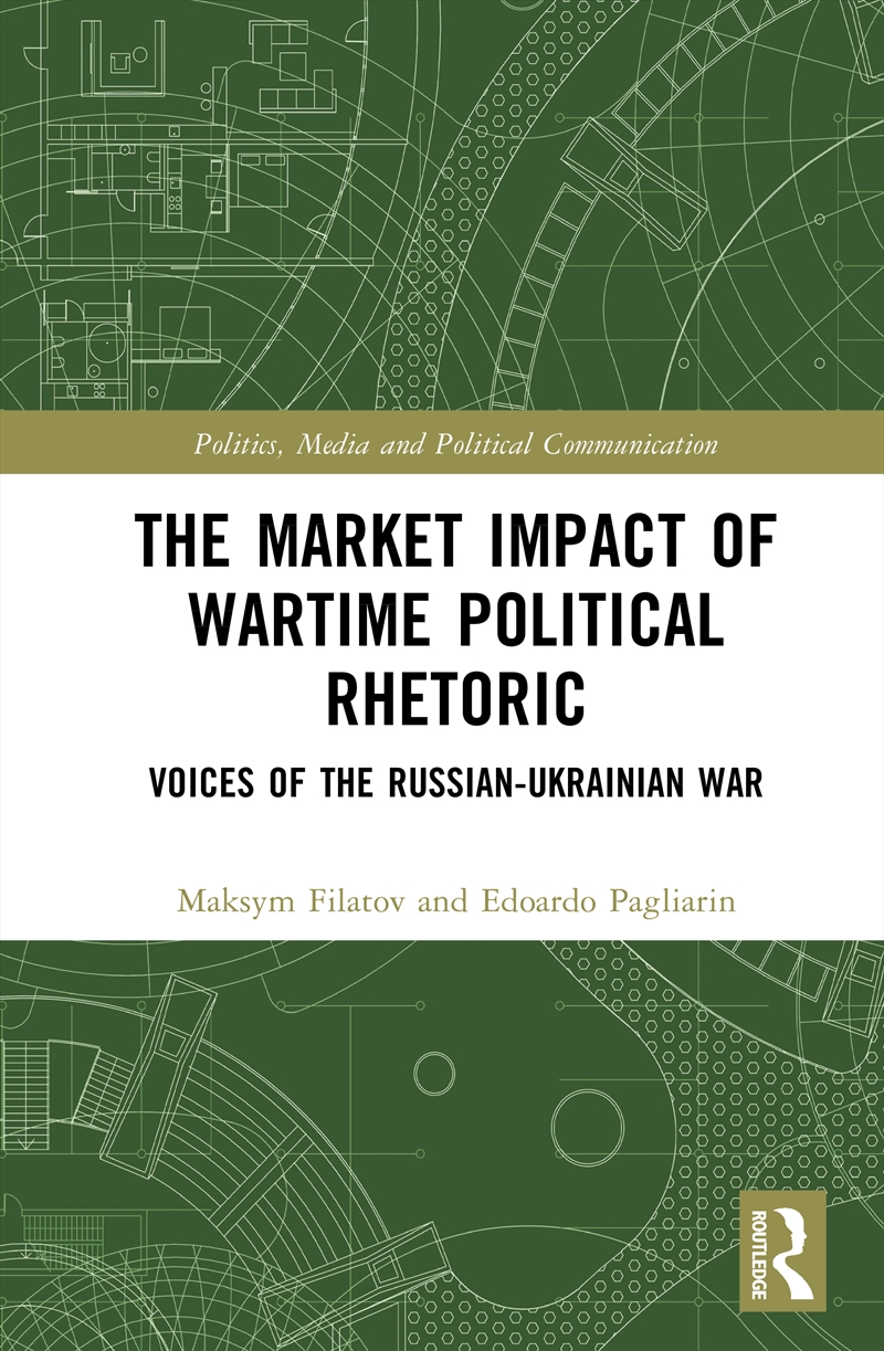 The Market Impact of Wartime Political Rhetoric/Product Detail/Politics & Government