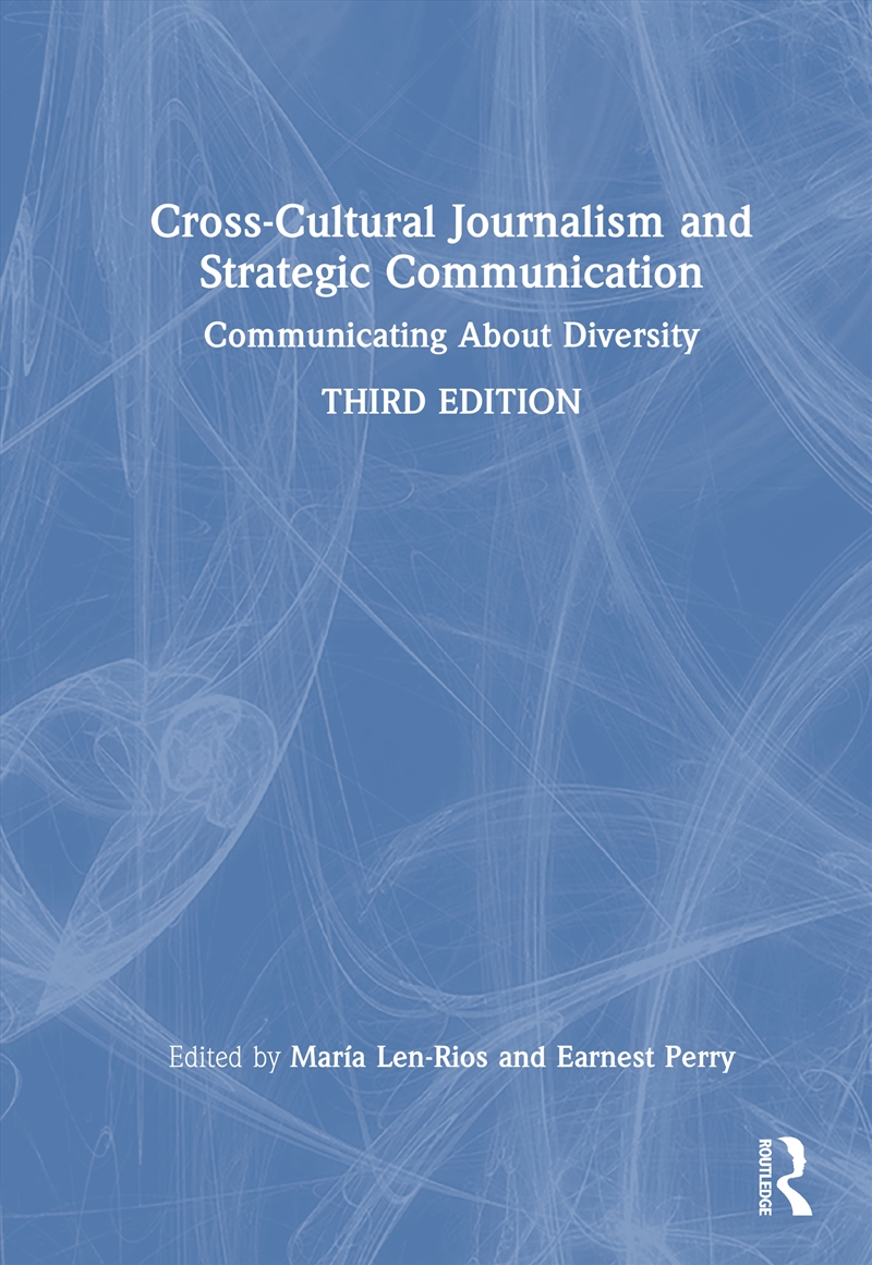 Cross-Cultural Journalism and Strategic Communication/Product Detail/Society & Culture