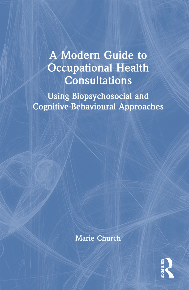 A Modern Guide to Occupational Health Consultations/Product Detail/Healthcare