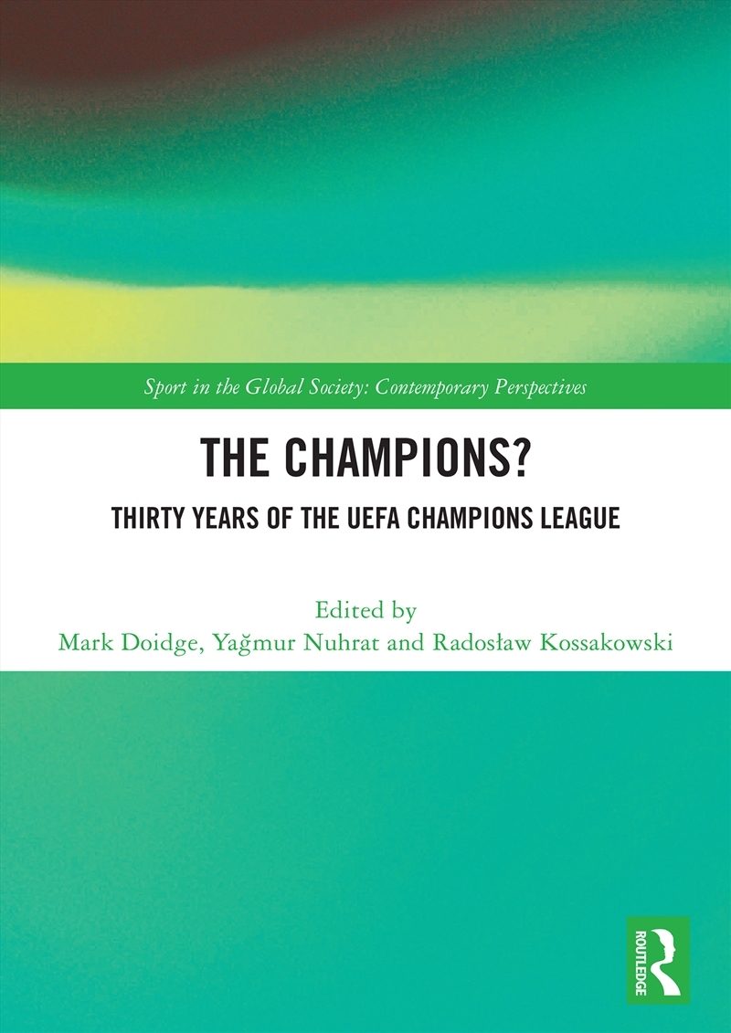 The Champions? Thirty Years of the UEFA Champions League/Product Detail/Sport & Recreation