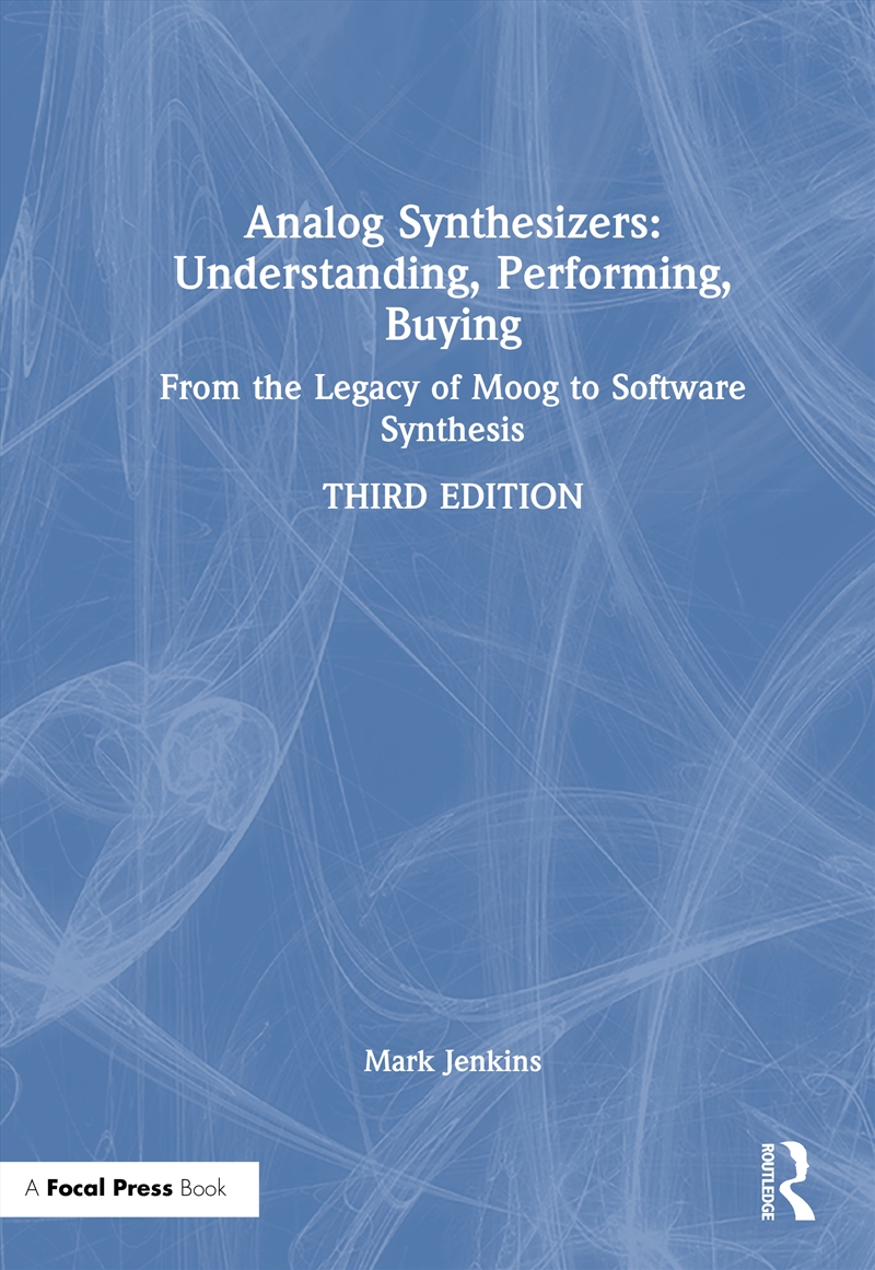 Analog Synthesizers: Understanding, Performing, Buying/Product Detail/Computing & IT