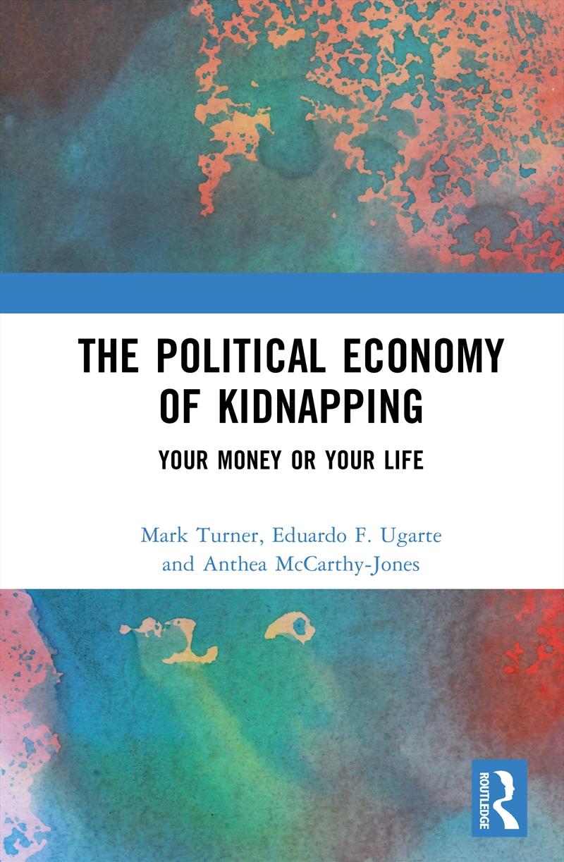 The Political Economy of Kidnapping/Product Detail/Politics & Government