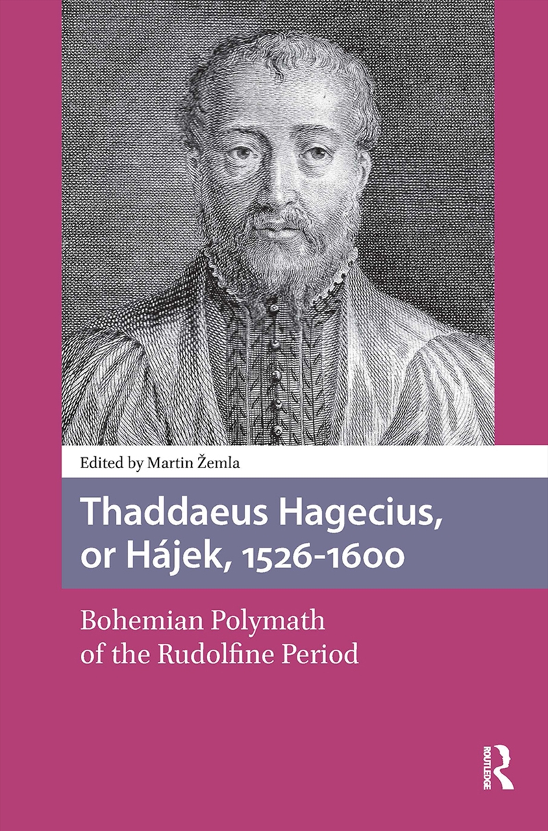 Thaddaeus Hagecius, or Hájek, 1526-1600/Product Detail/History