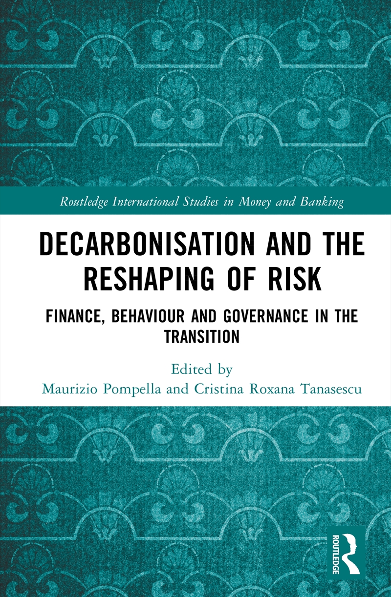 Decarbonisation and the Reshaping of Risk/Product Detail/Politics & Government
