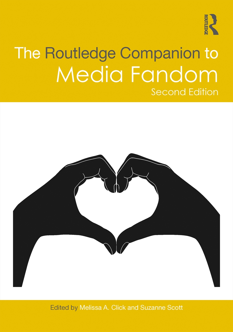 The Routledge Companion to Media Fandom/Product Detail/Society & Culture