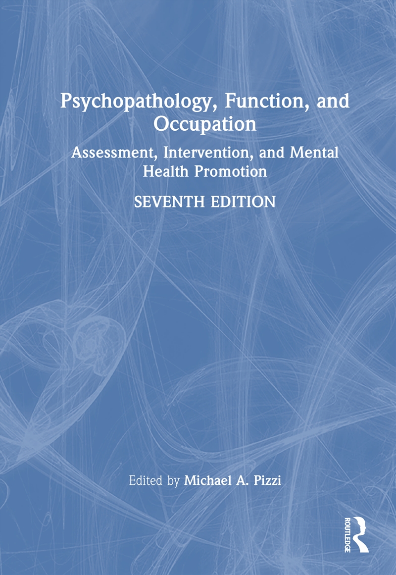 Psychopathology, Function, and Occupation/Product Detail/Healthcare
