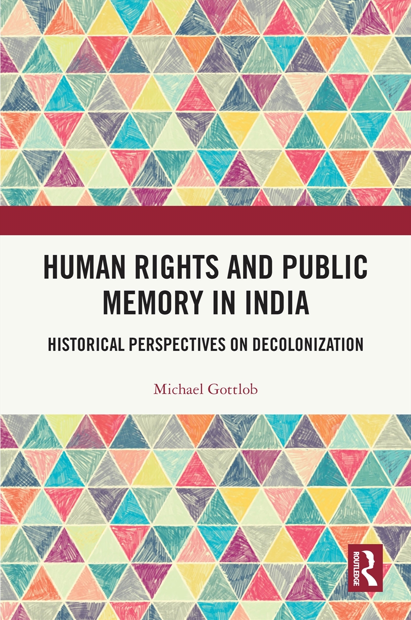 Human Rights and Public Memory in India/Product Detail/History