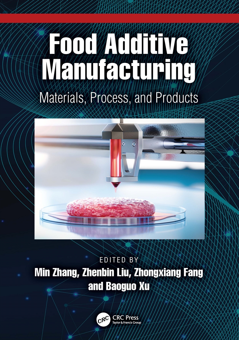 Food Additive Manufacturing/Product Detail/Technology & Engineering