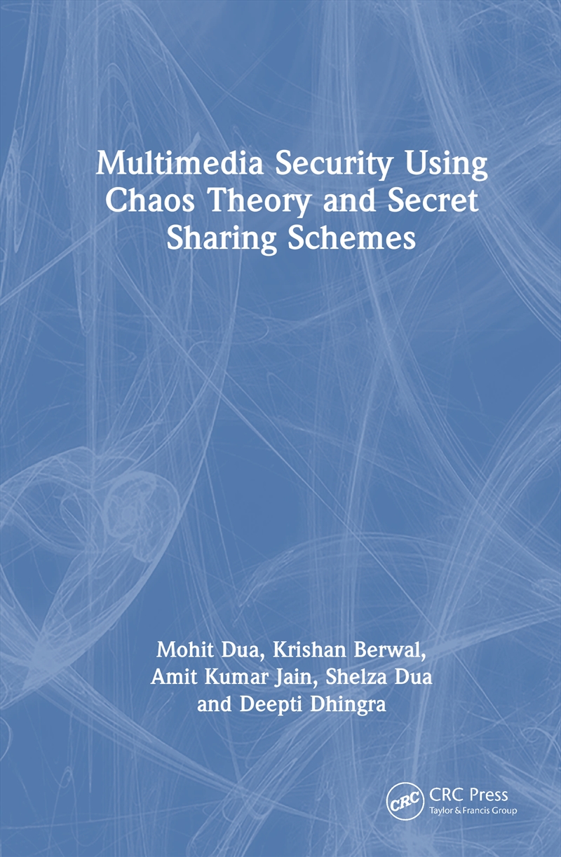 Multimedia Security Using Chaos Theory and Secret Sharing Schemes/Product Detail/Computing & IT