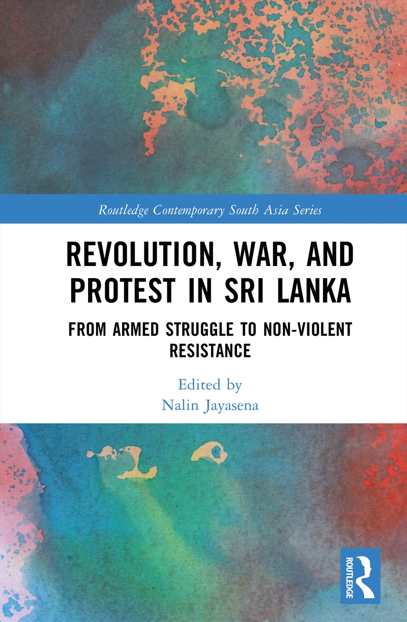 Revolution, War, and Protest in Sri Lanka/Product Detail/Politics & Government