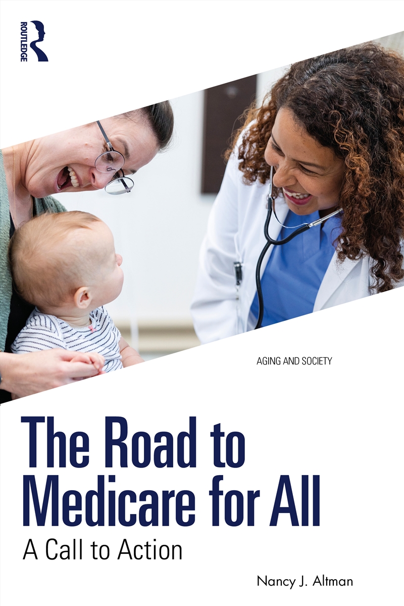The Road to Medicare for All/Product Detail/Society & Culture