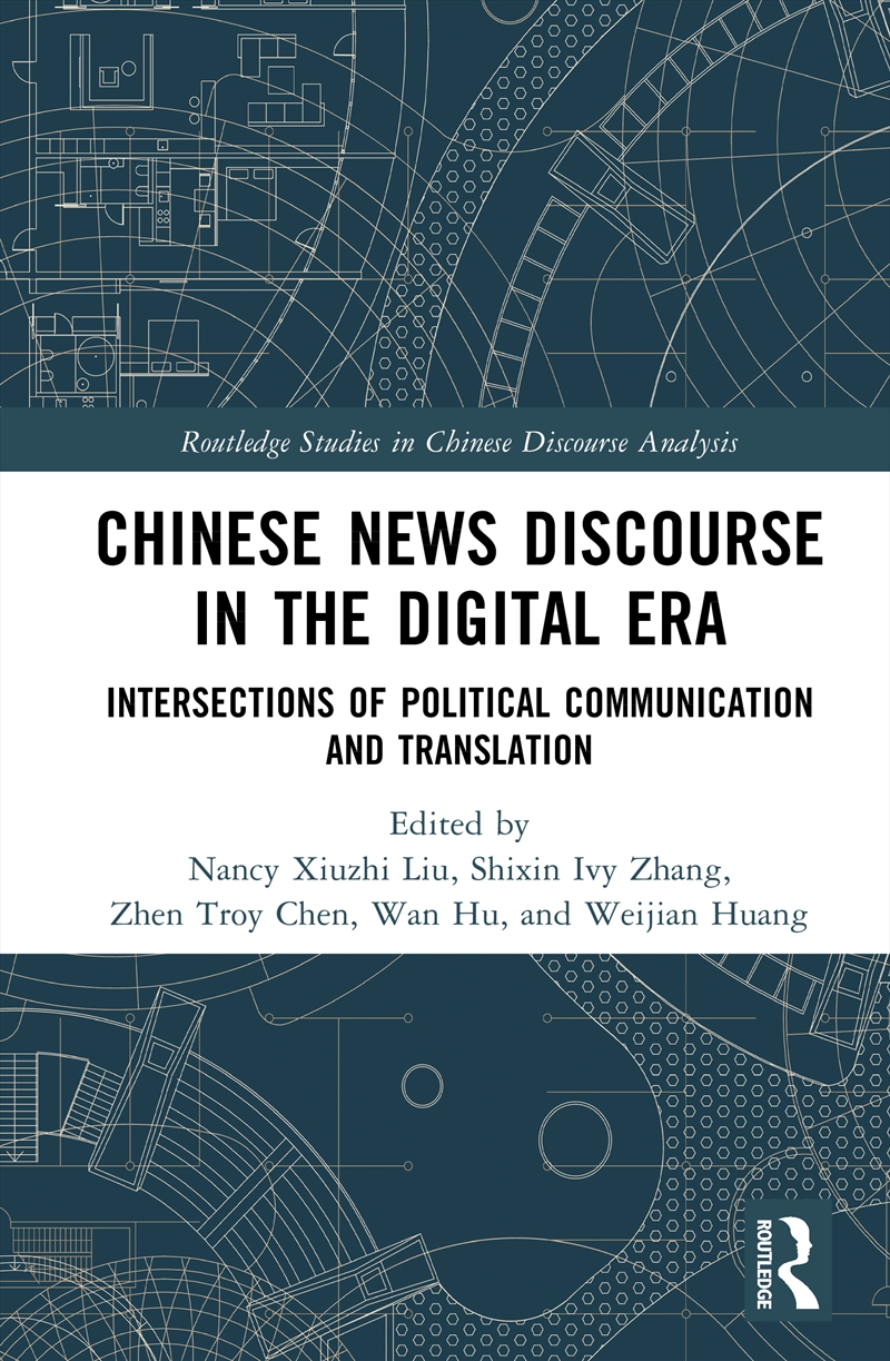 Chinese News Discourse in the Digital Era/Product Detail/Language & Linguistics