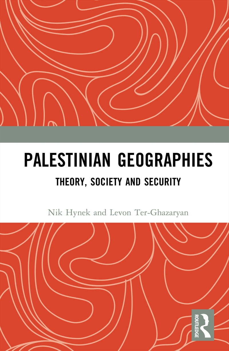Palestinian Geographies/Product Detail/Politics & Government