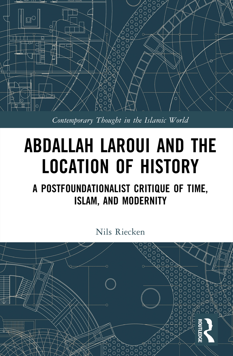 Abdallah Laroui and the Location of History/Product Detail/Religion & Beliefs