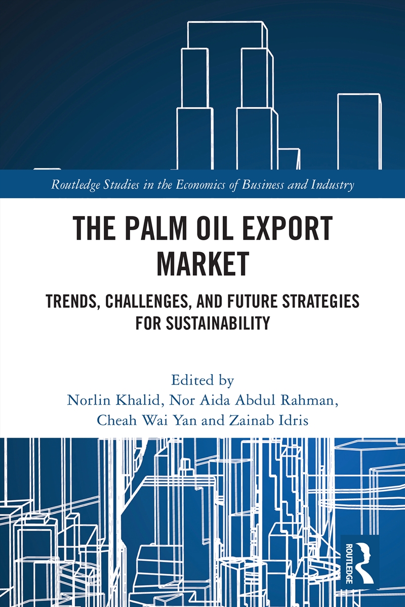 The Palm Oil Export Market/Product Detail/Business Leadership & Management
