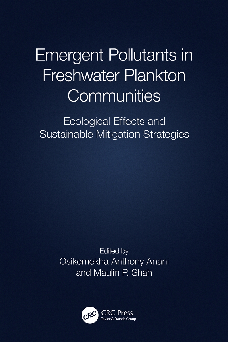 Emergent Pollutants in Freshwater Plankton Communities/Product Detail/Business Leadership & Management