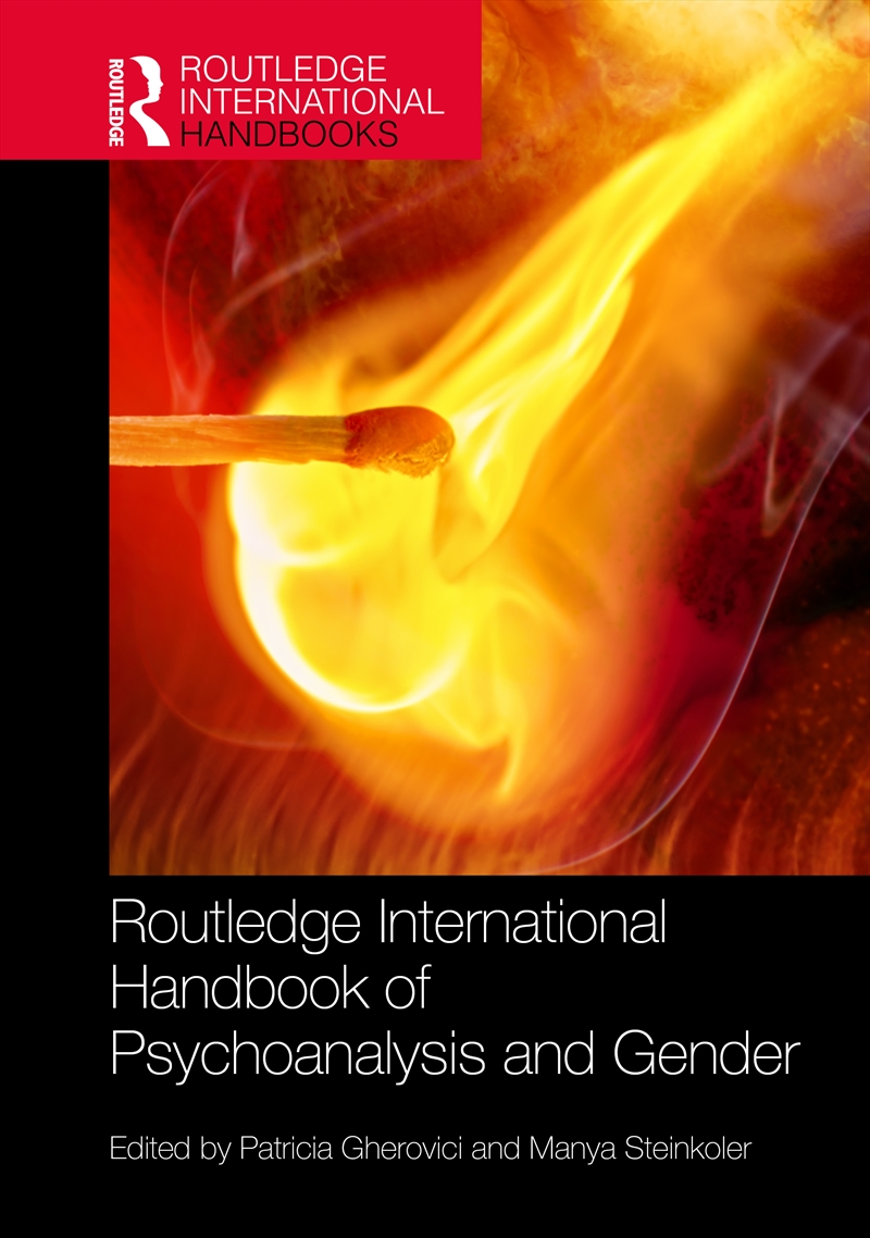 Routledge International Handbook of Psychoanalysis and Gender/Product Detail/Psychology