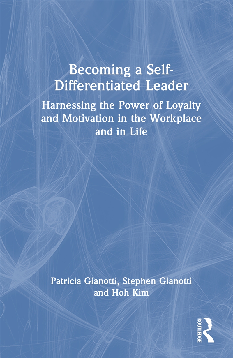 Becoming a Self-Differentiated Leader/Product Detail/Business Leadership & Management