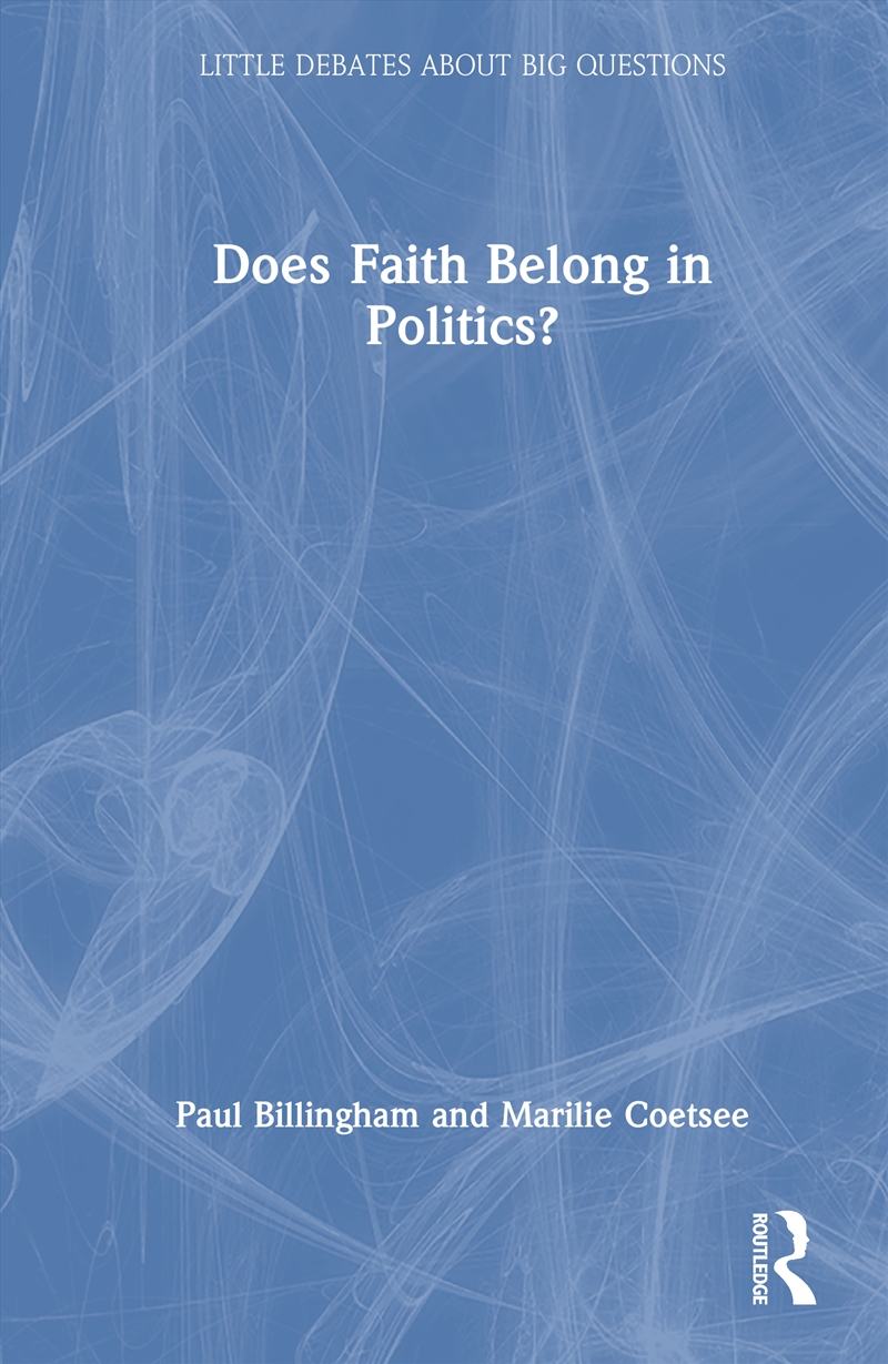Does Faith Belong in Politics?/Product Detail/Reading