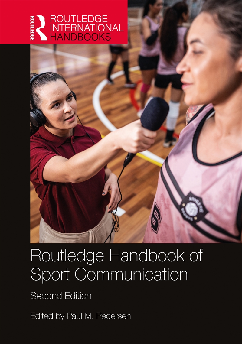 Routledge Handbook of Sport Communication/Product Detail/Sport & Recreation