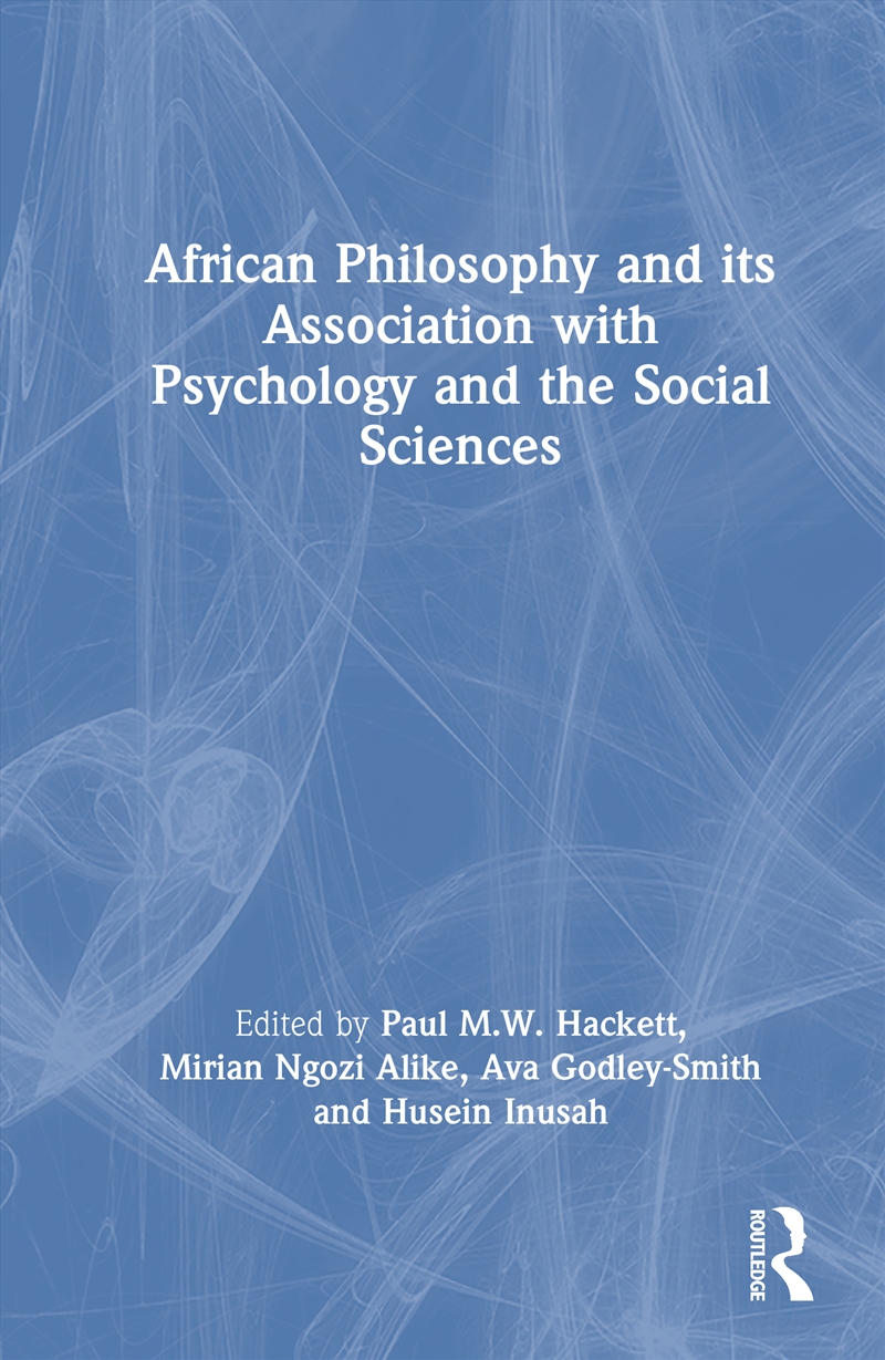 African Philosophy and its Association with Psychology and the Social Sciences/Product Detail/Psychology
