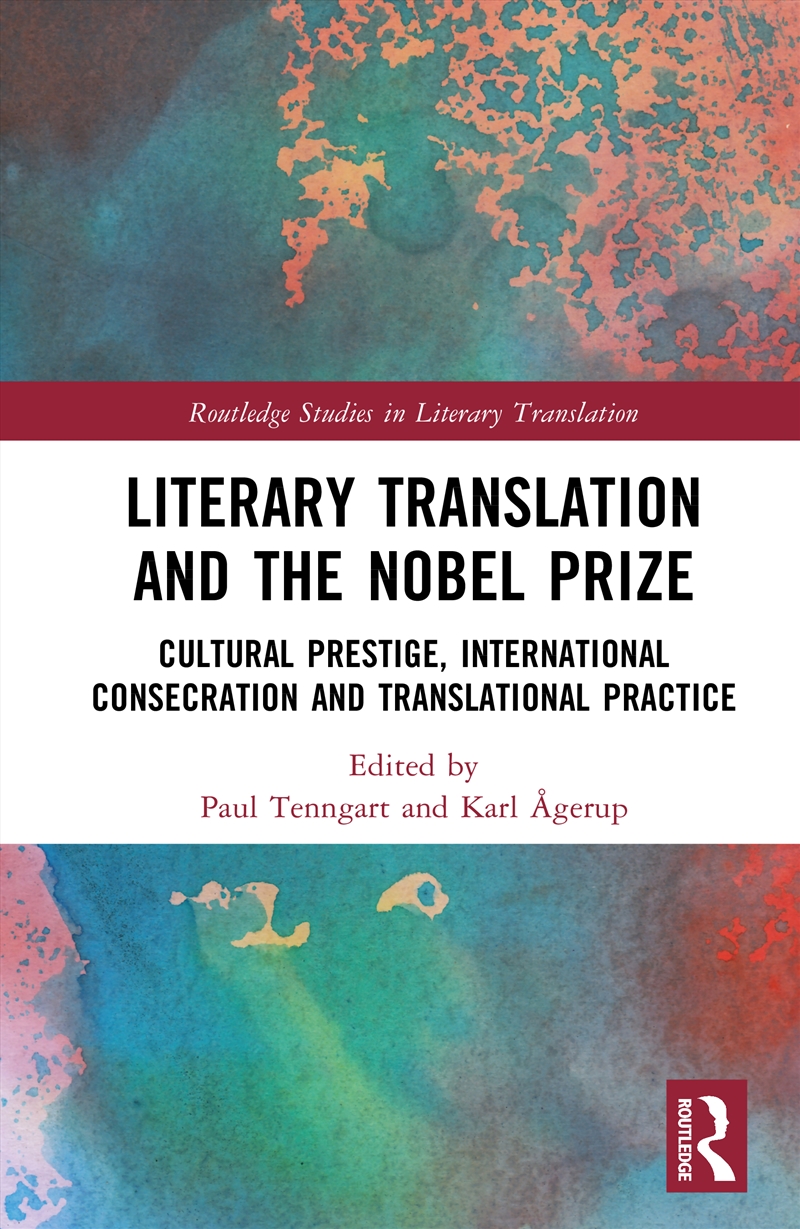Literary Translation and the Nobel Prize/Product Detail/Language & Linguistics