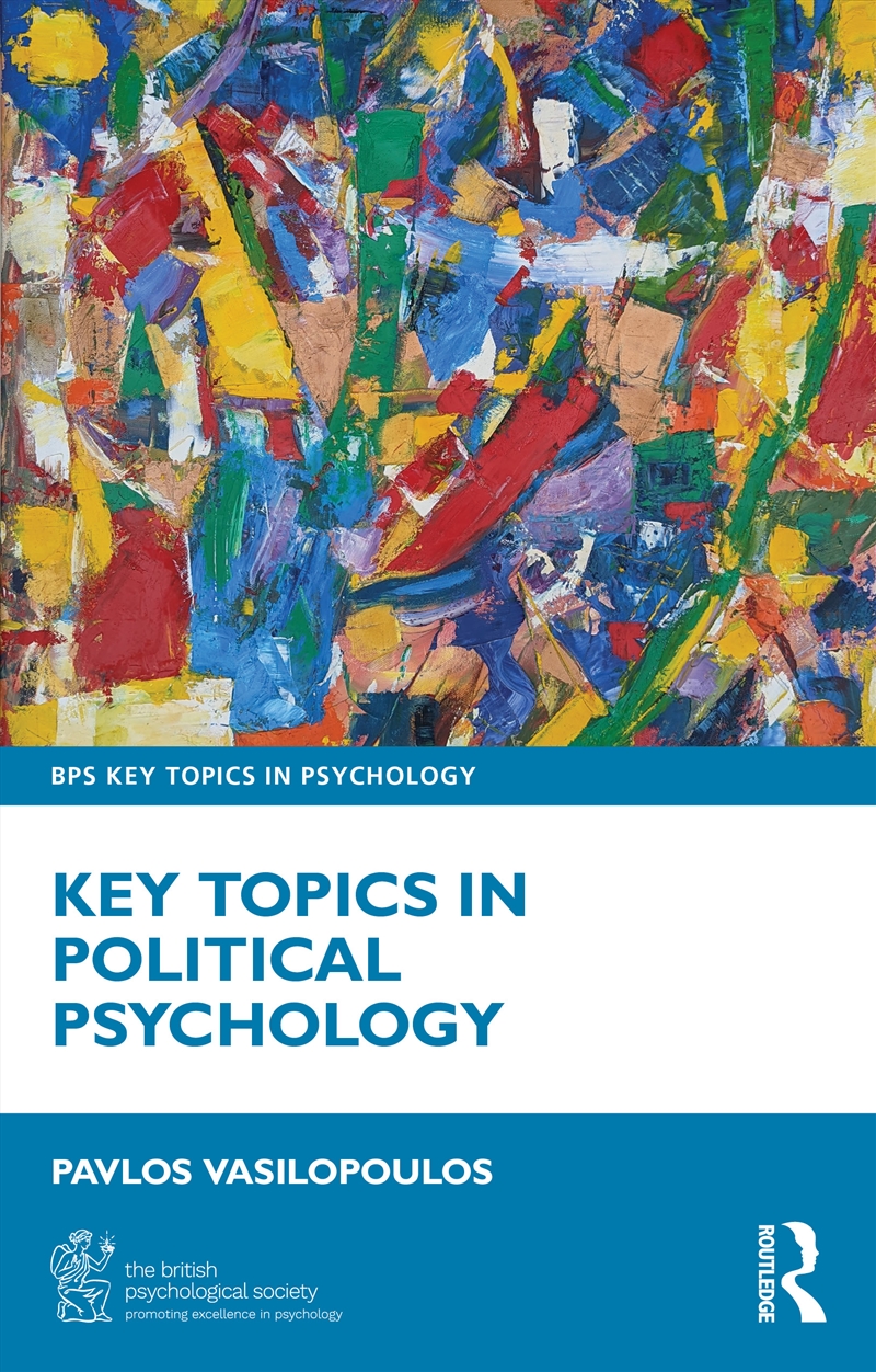 Key Topics in Political Psychology/Product Detail/Psychology