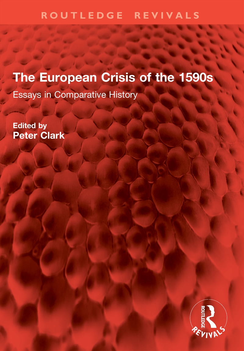 The European Crisis of the 1590s/Product Detail/History